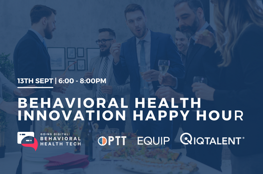 Going Digital Behavioral Health Tech Announces Their New White Paper 